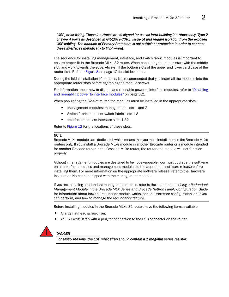 Brocade Communications Systems Brocade MLX Series and Brocade Netlron XMR 53-1002373-02 User Manual | Page 141 / 452