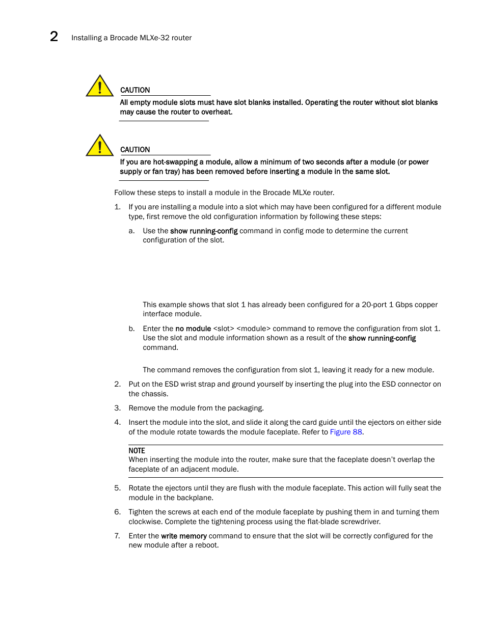 Brocade Communications Systems Brocade MLX Series and Brocade Netlron XMR 53-1002373-02 User Manual | Page 142 / 452