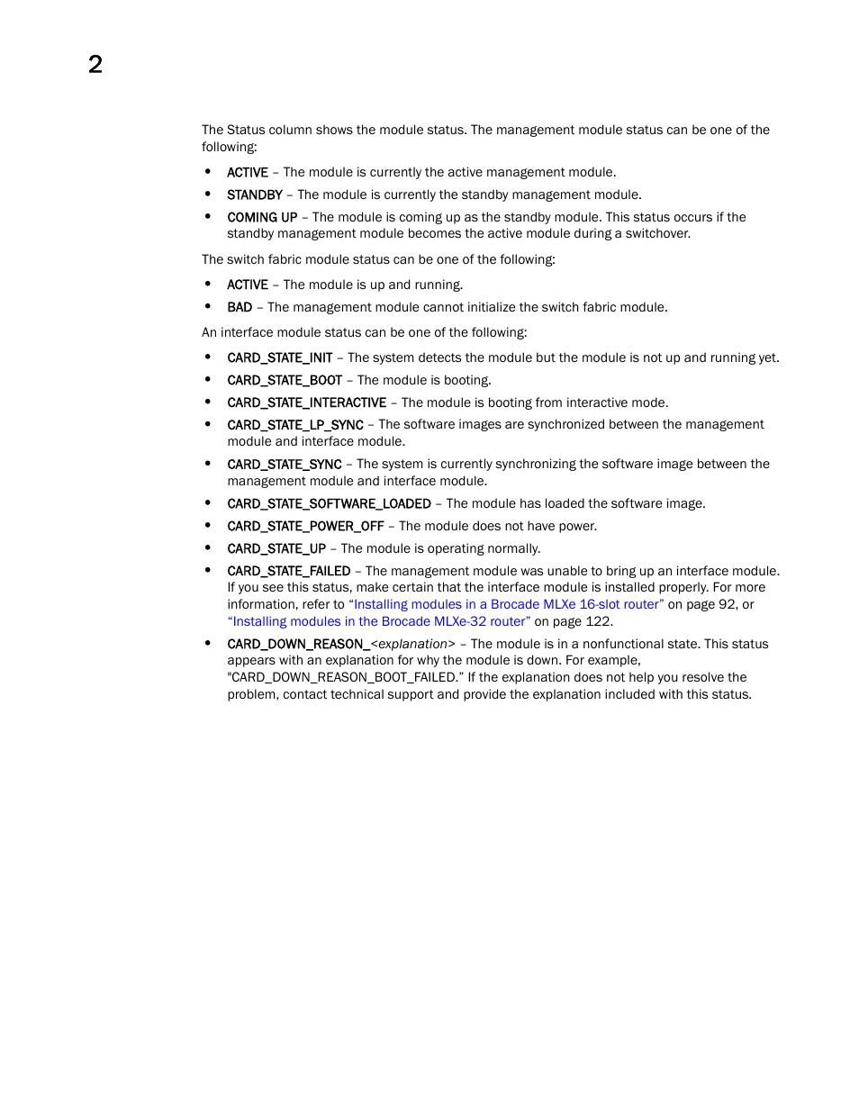 Brocade Communications Systems Brocade MLX Series and Brocade Netlron XMR 53-1002373-02 User Manual | Page 164 / 452