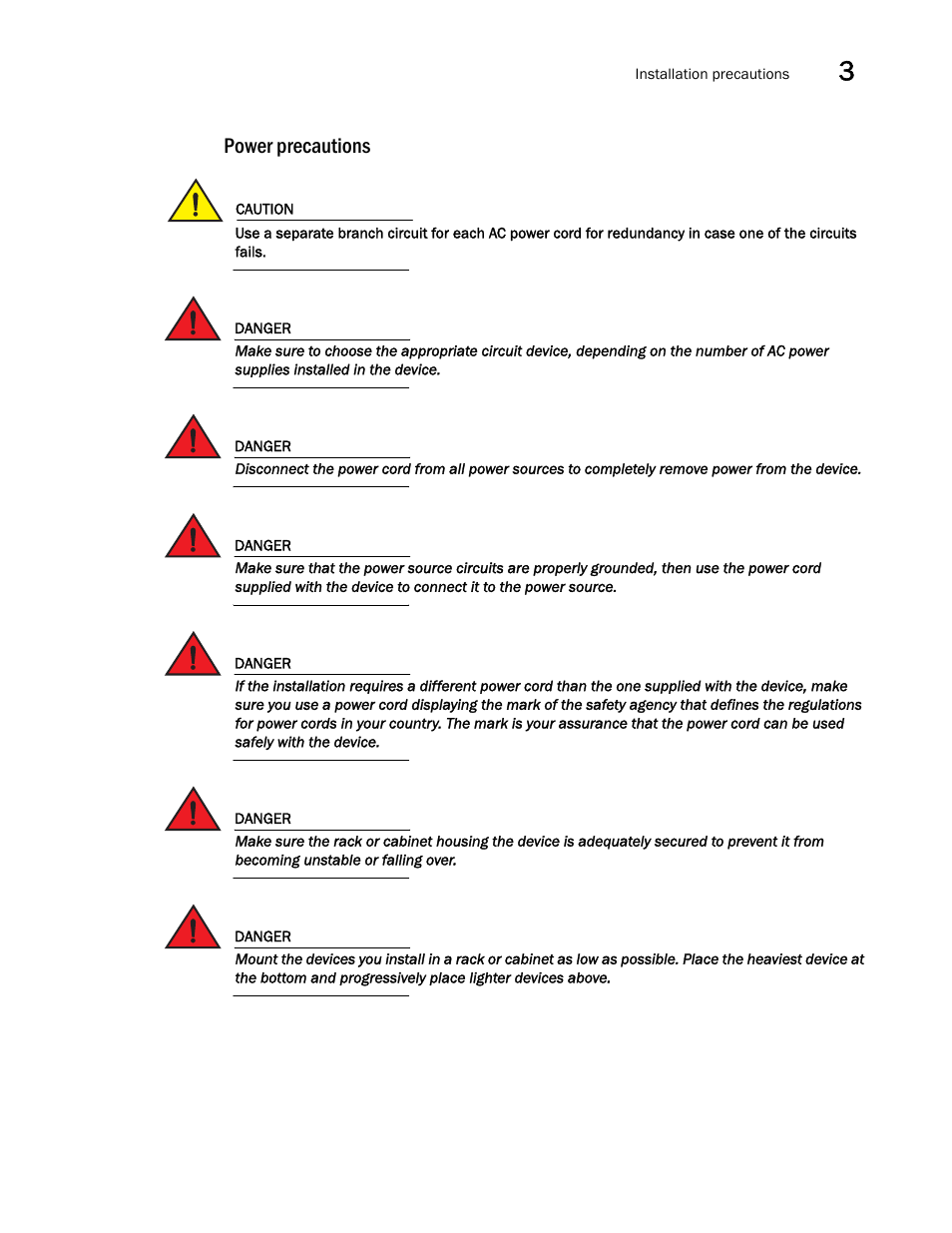Power precautions | Brocade Communications Systems Brocade MLX Series and Brocade Netlron XMR 53-1002373-02 User Manual | Page 167 / 452