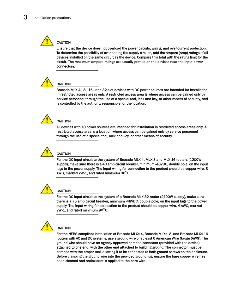 Brocade Communications Systems Brocade MLX Series and Brocade Netlron XMR 53-1002373-02 User Manual | Page 168 / 452