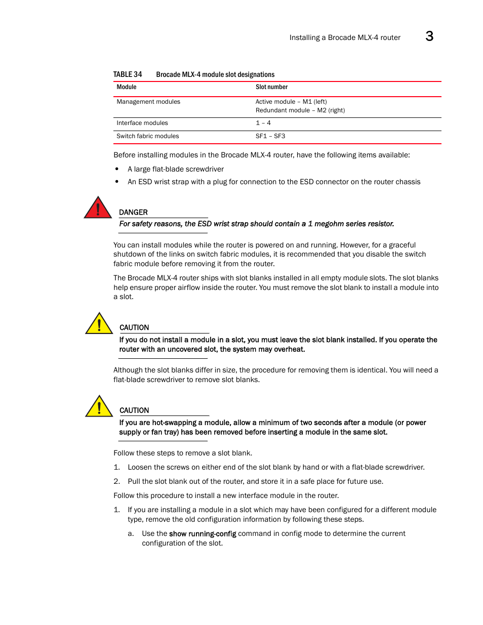 Table 34 | Brocade Communications Systems Brocade MLX Series and Brocade Netlron XMR 53-1002373-02 User Manual | Page 177 / 452