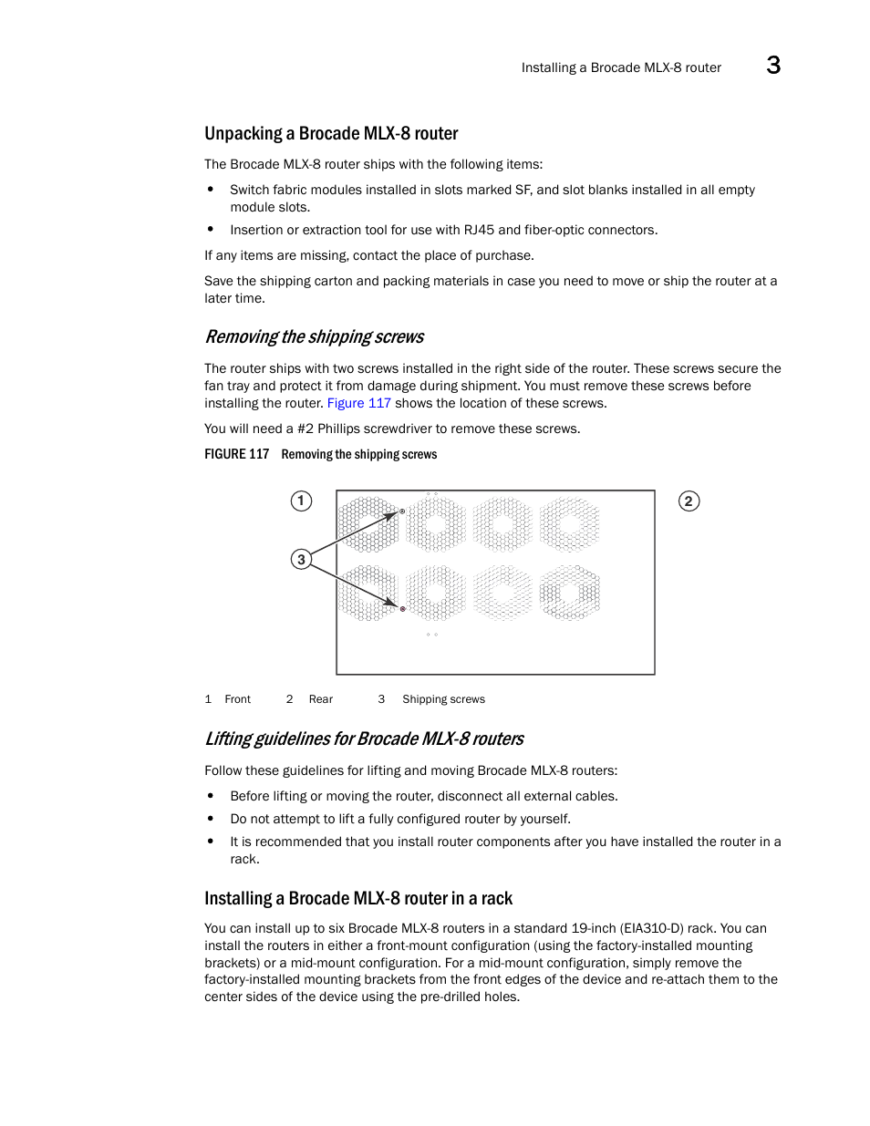 Unpacking a brocade mlx-8 router, Installing a brocade mlx-8 router in a rack, Removing the shipping screws | Lifting guidelines for brocade mlx-8 routers | Brocade Communications Systems Brocade MLX Series and Brocade Netlron XMR 53-1002373-02 User Manual | Page 183 / 452