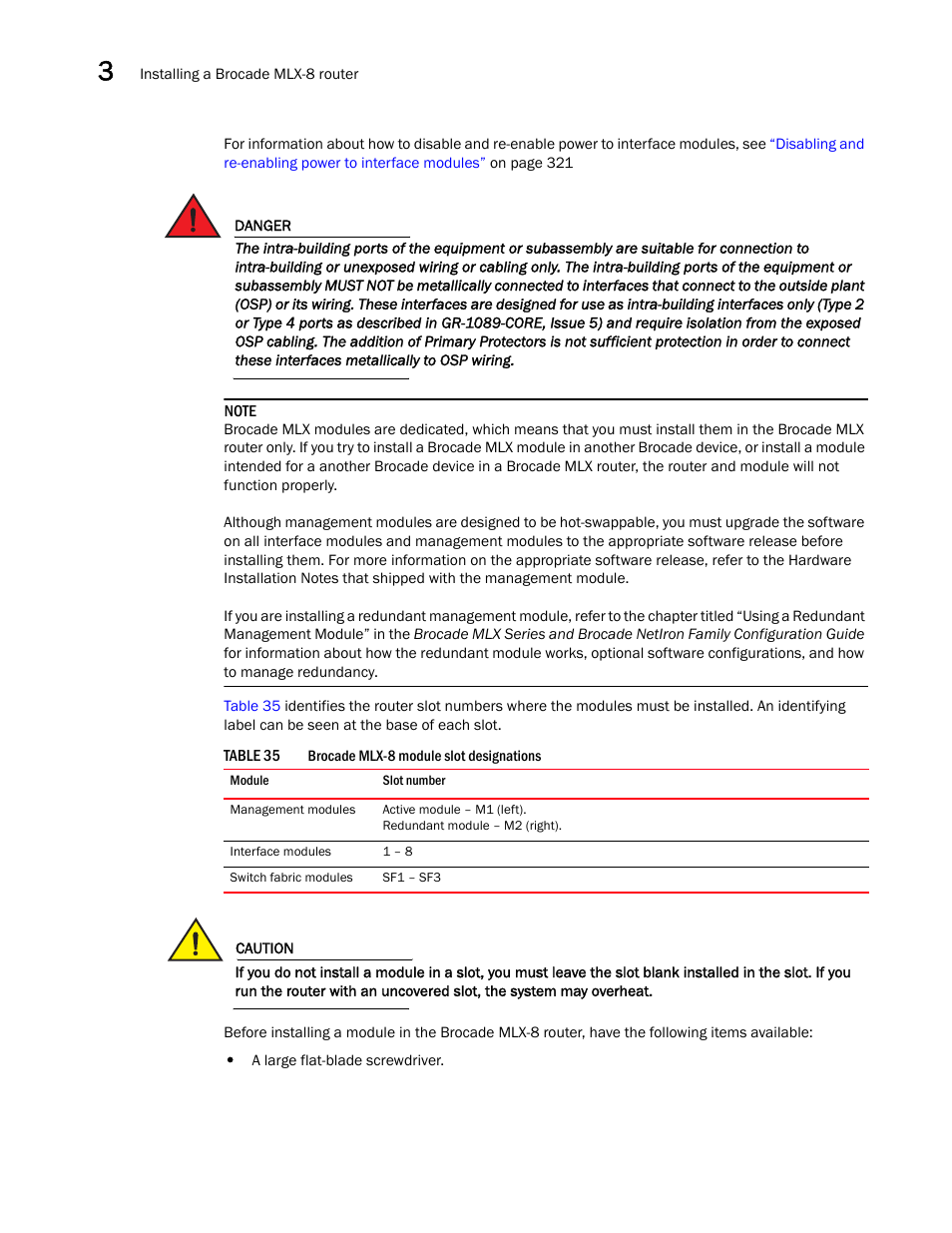 Brocade Communications Systems Brocade MLX Series and Brocade Netlron XMR 53-1002373-02 User Manual | Page 186 / 452