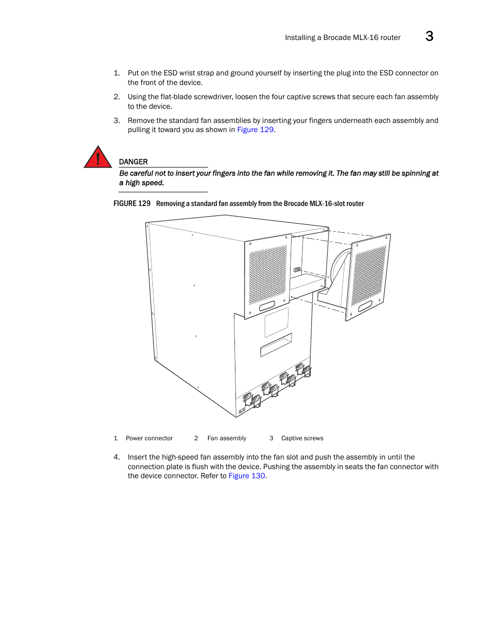 Brocade Communications Systems Brocade MLX Series and Brocade Netlron XMR 53-1002373-02 User Manual | Page 201 / 452