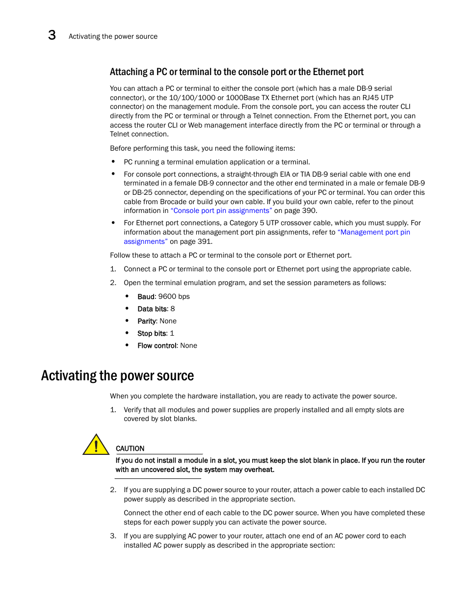 Activating the power source | Brocade Communications Systems Brocade MLX Series and Brocade Netlron XMR 53-1002373-02 User Manual | Page 246 / 452