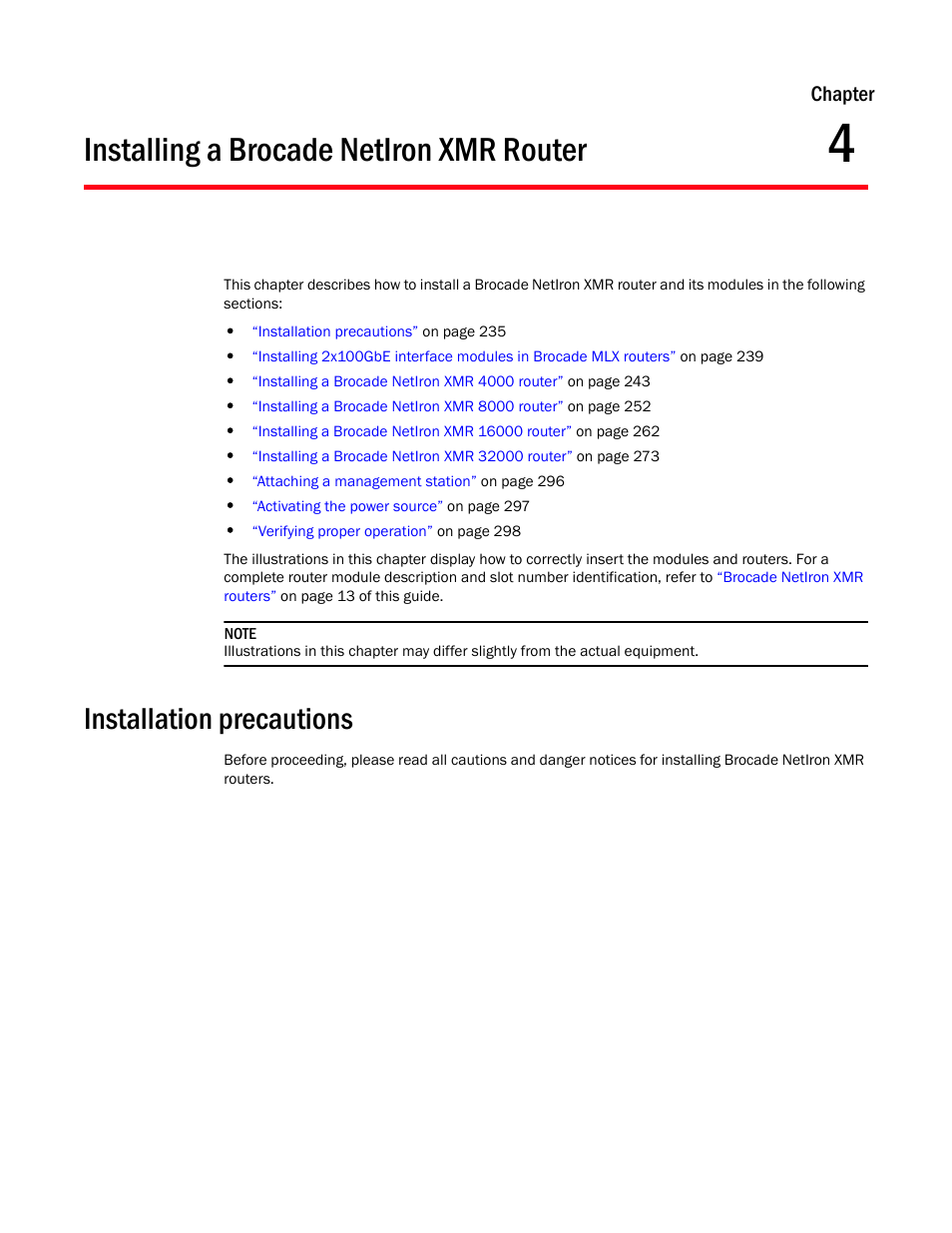 Installing a brocade netiron xmr router, Installation precautions, Chapter 4 | Chapter | Brocade Communications Systems Brocade MLX Series and Brocade Netlron XMR 53-1002373-02 User Manual | Page 253 / 452