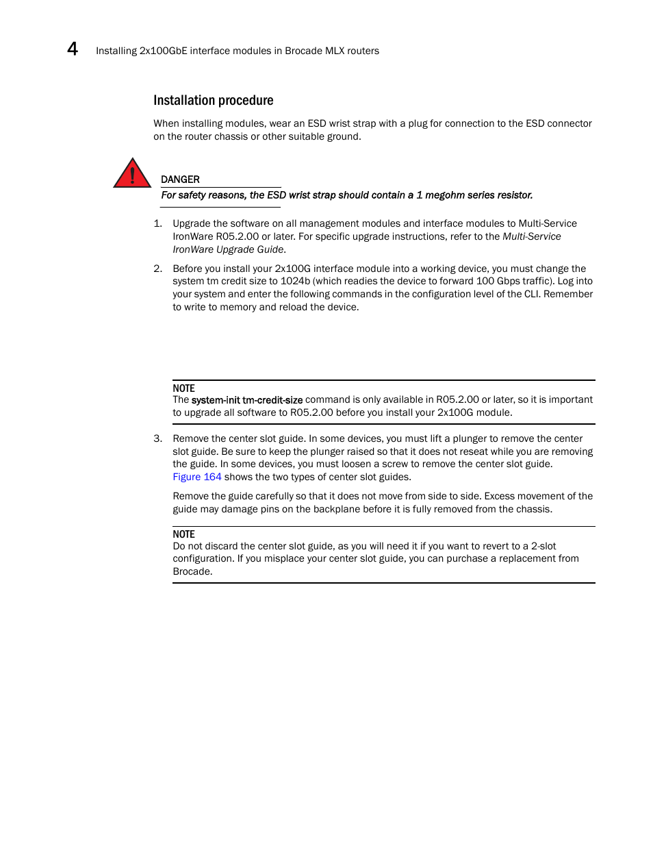 Installation procedure | Brocade Communications Systems Brocade MLX Series and Brocade Netlron XMR 53-1002373-02 User Manual | Page 258 / 452