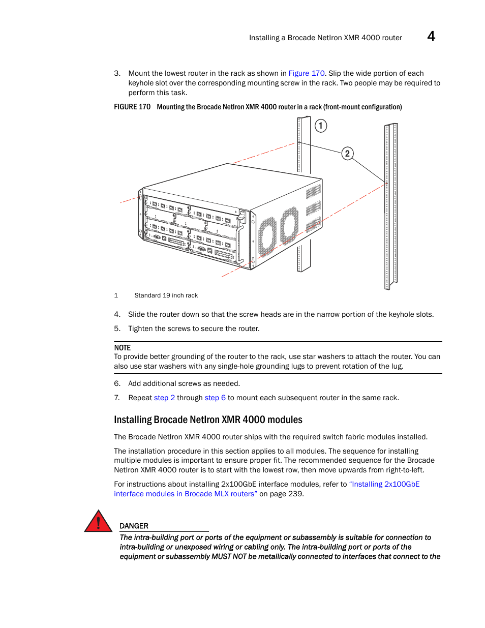 Installing brocade netiron xmr 4000 modules | Brocade Communications Systems Brocade MLX Series and Brocade Netlron XMR 53-1002373-02 User Manual | Page 263 / 452