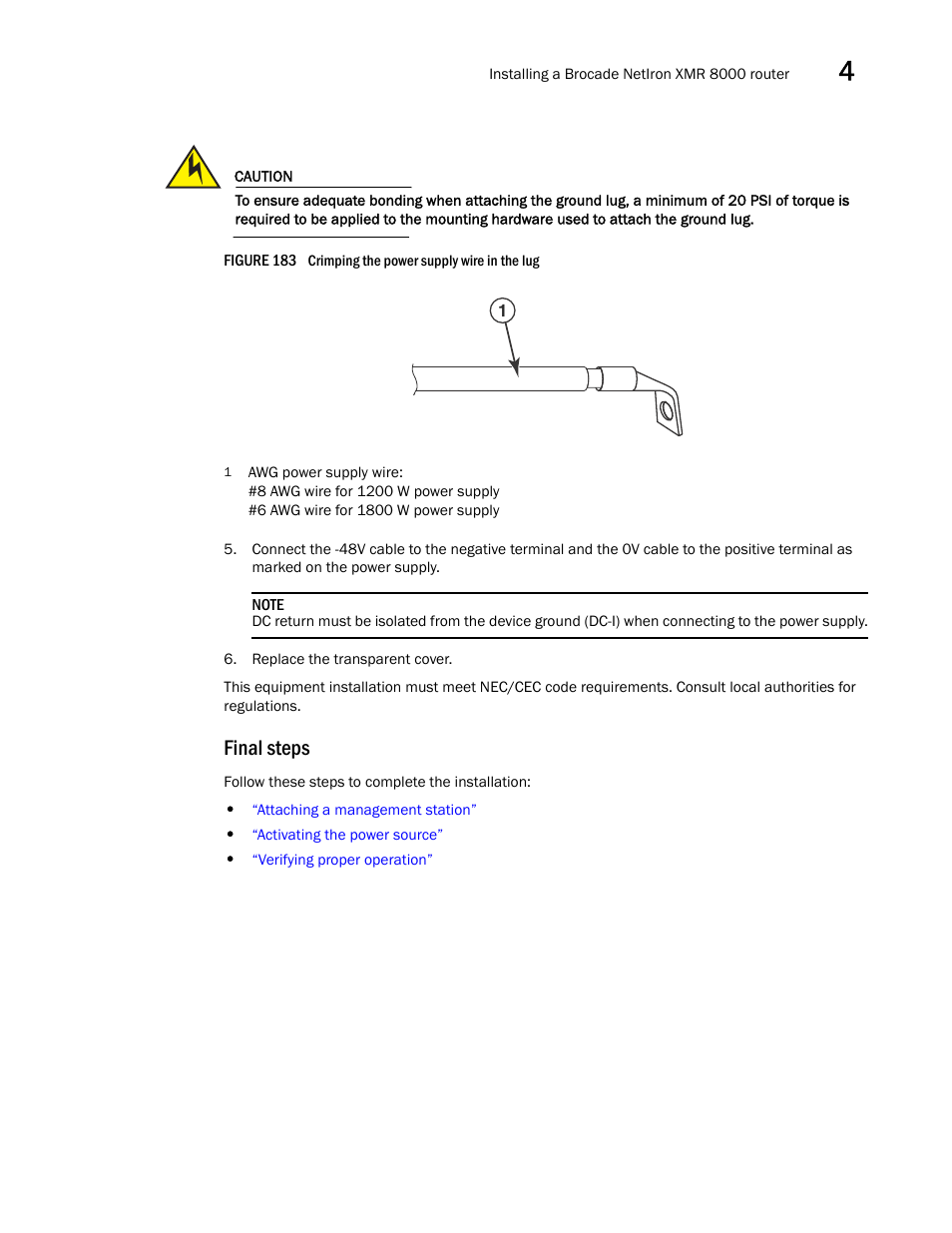 Final steps | Brocade Communications Systems Brocade MLX Series and Brocade Netlron XMR 53-1002373-02 User Manual | Page 279 / 452