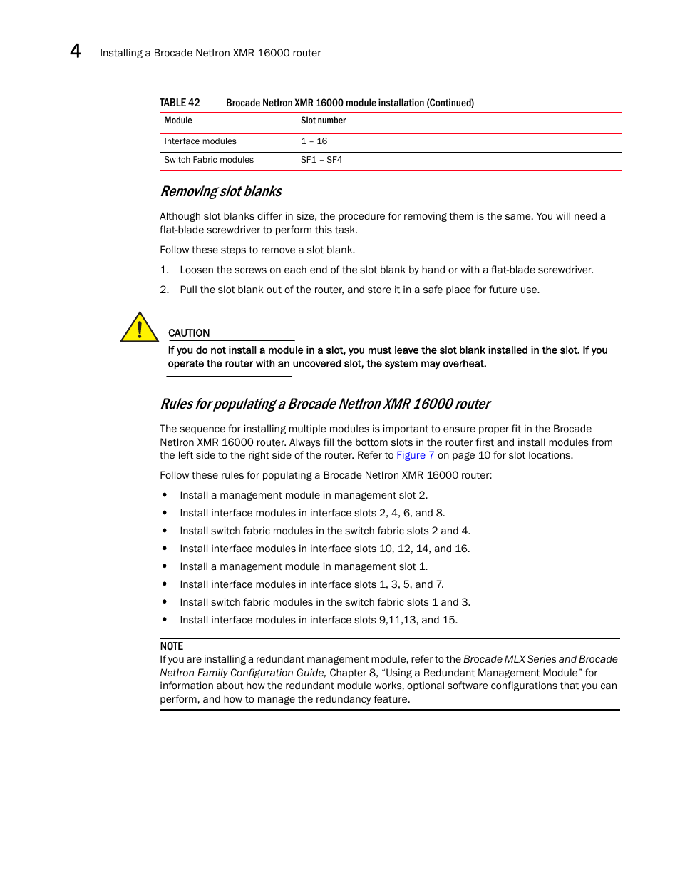 Removing slot blanks | Brocade Communications Systems Brocade MLX Series and Brocade Netlron XMR 53-1002373-02 User Manual | Page 284 / 452