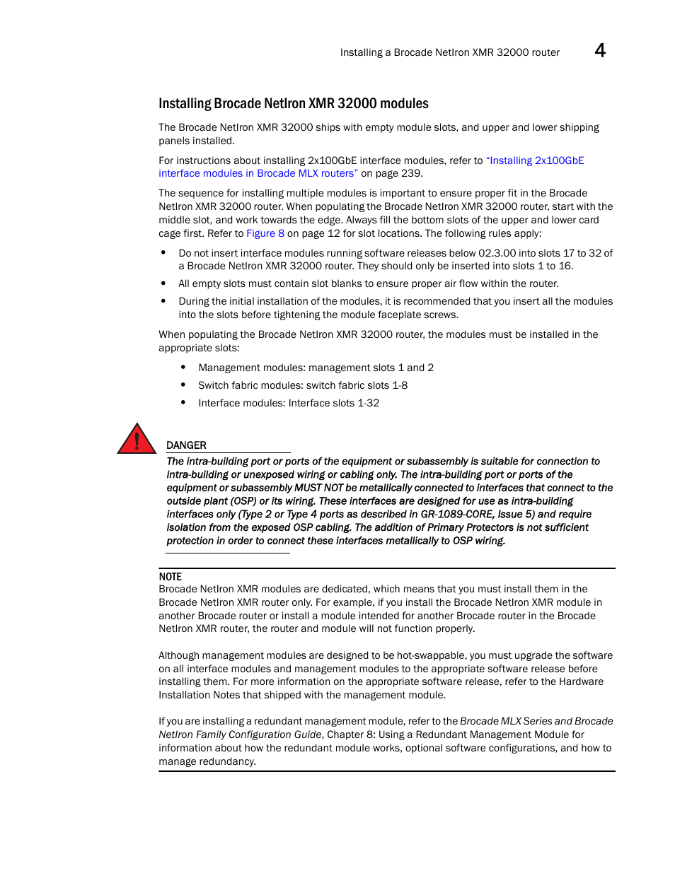 Installing brocade netiron xmr 32000 modules | Brocade Communications Systems Brocade MLX Series and Brocade Netlron XMR 53-1002373-02 User Manual | Page 295 / 452