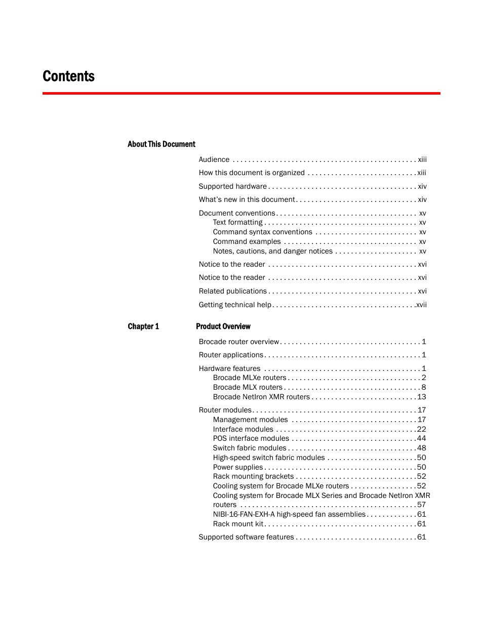 Brocade Communications Systems Brocade MLX Series and Brocade Netlron XMR 53-1002373-02 User Manual | Page 3 / 452