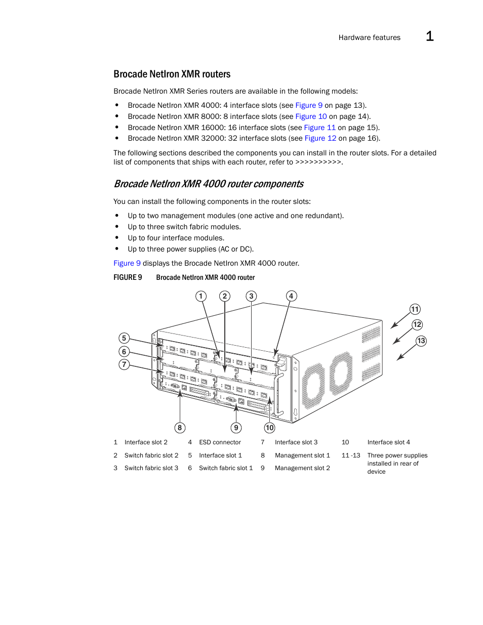 Brocade netiron xmr routers, Brocade netiron xmr 4000 router components | Brocade Communications Systems Brocade MLX Series and Brocade Netlron XMR 53-1002373-02 User Manual | Page 31 / 452