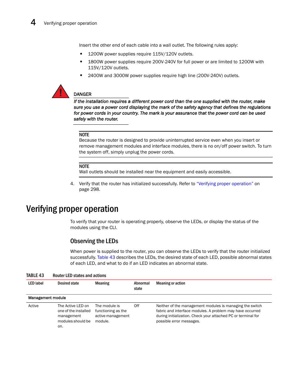Verifying proper operation, Observing the leds | Brocade Communications Systems Brocade MLX Series and Brocade Netlron XMR 53-1002373-02 User Manual | Page 316 / 452