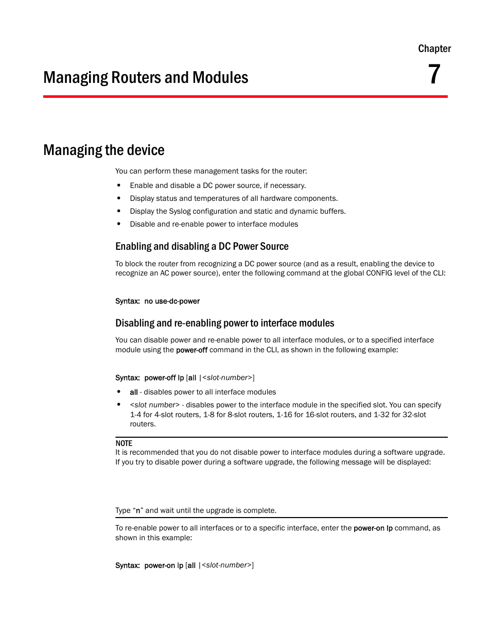 Managing routers and modules, Managing the device, Enabling and disabling a dc power source | Chapter 7, Chapter 7, “managing routers and modules, Ace modules, see, Disabling and, Re-enabling power to interface modules, Disabling, And re-enabling power to interface modules | Brocade Communications Systems Brocade MLX Series and Brocade Netlron XMR 53-1002373-02 User Manual | Page 339 / 452