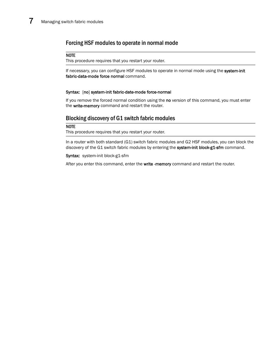 Forcing hsf modules to operate in normal mode, Blocking discovery of g1 switch fabric modules | Brocade Communications Systems Brocade MLX Series and Brocade Netlron XMR 53-1002373-02 User Manual | Page 348 / 452