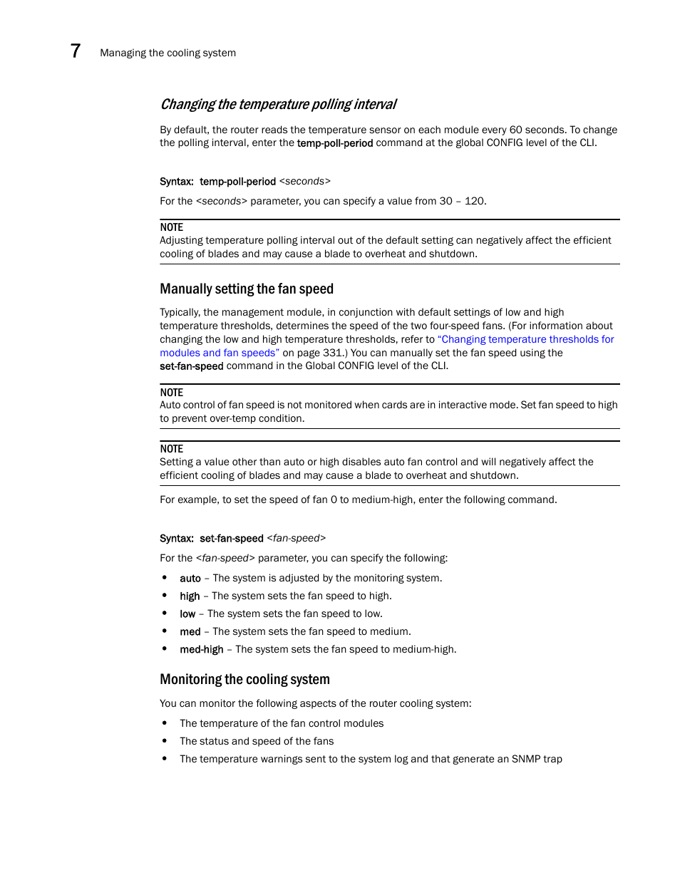 Manually setting the fan speed, Monitoring the cooling system, Changing the temperature polling interval | Brocade Communications Systems Brocade MLX Series and Brocade Netlron XMR 53-1002373-02 User Manual | Page 354 / 452