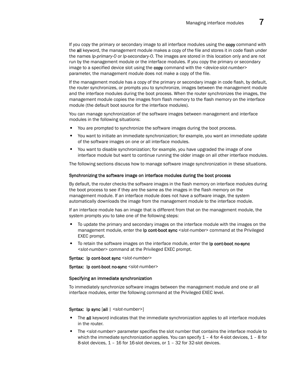Brocade Communications Systems Brocade MLX Series and Brocade Netlron XMR 53-1002373-02 User Manual | Page 357 / 452