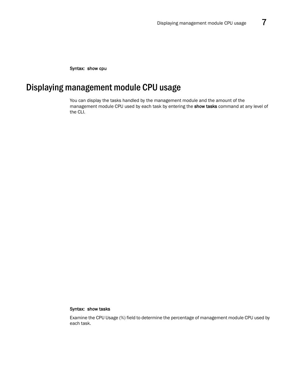 Displaying management module cpu usage | Brocade Communications Systems Brocade MLX Series and Brocade Netlron XMR 53-1002373-02 User Manual | Page 365 / 452
