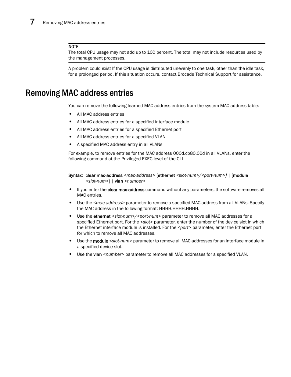 Removing mac address entries | Brocade Communications Systems Brocade MLX Series and Brocade Netlron XMR 53-1002373-02 User Manual | Page 366 / 452