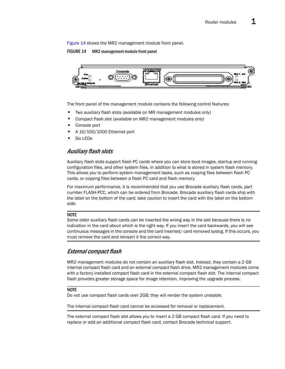Auxiliary flash slots, External compact flash | Brocade Communications Systems Brocade MLX Series and Brocade Netlron XMR 53-1002373-02 User Manual | Page 37 / 452