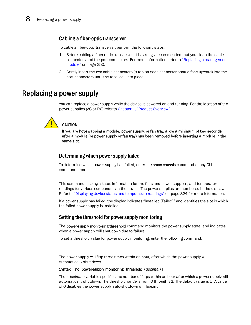Cabling a fiber-optic transceiver, Replacing a power supply, Determining which power supply failed | Setting the threshold for power supply monitoring | Brocade Communications Systems Brocade MLX Series and Brocade Netlron XMR 53-1002373-02 User Manual | Page 372 / 452