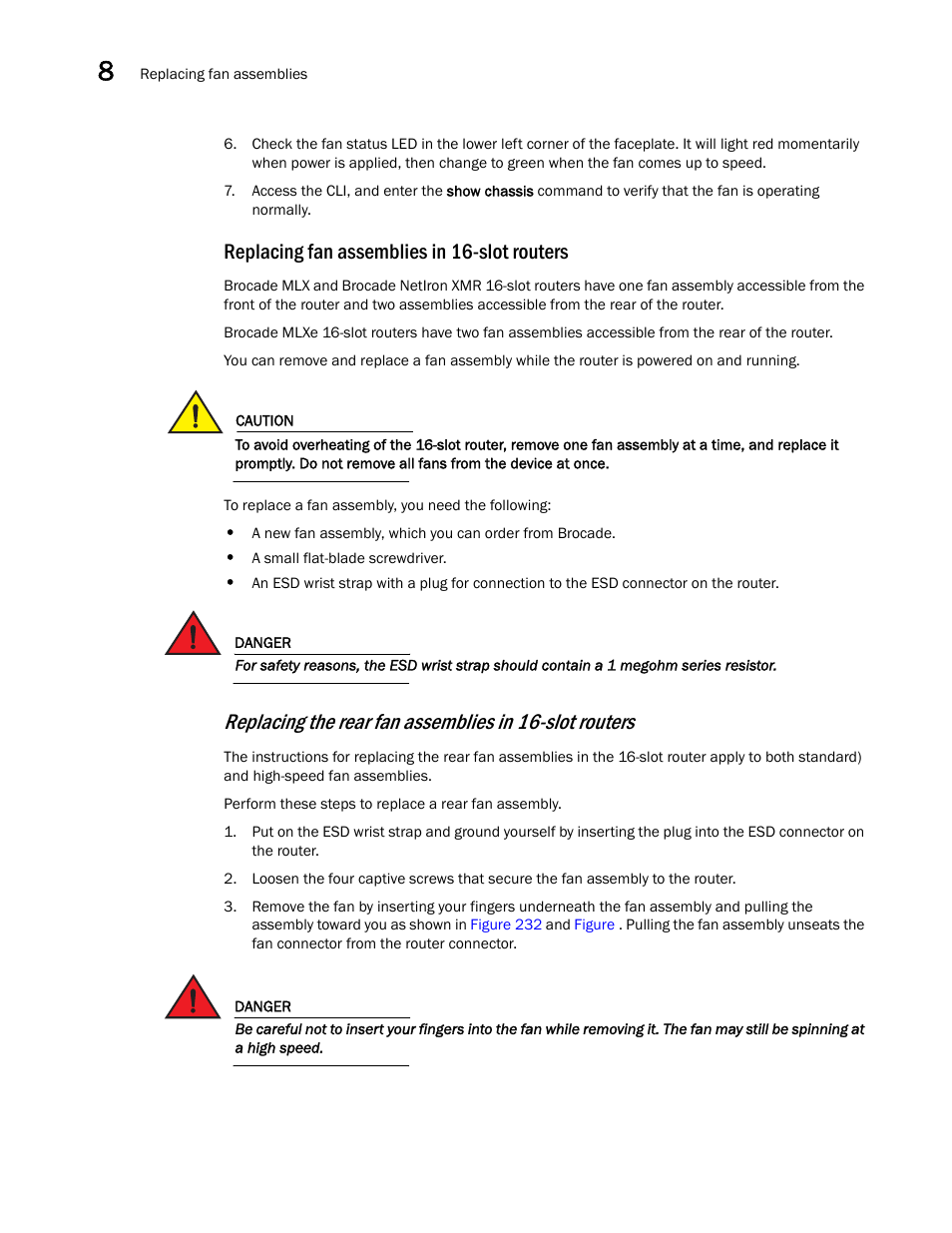 Replacing fan assemblies in 16-slot routers | Brocade Communications Systems Brocade MLX Series and Brocade Netlron XMR 53-1002373-02 User Manual | Page 380 / 452