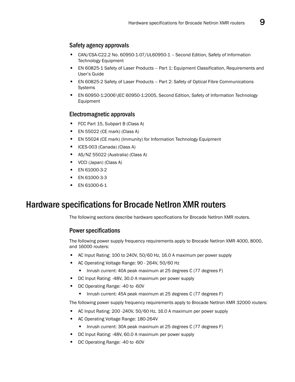 Safety agency approvals, Electromagnetic approvals, Power specifications | Brocade Communications Systems Brocade MLX Series and Brocade Netlron XMR 53-1002373-02 User Manual | Page 405 / 452