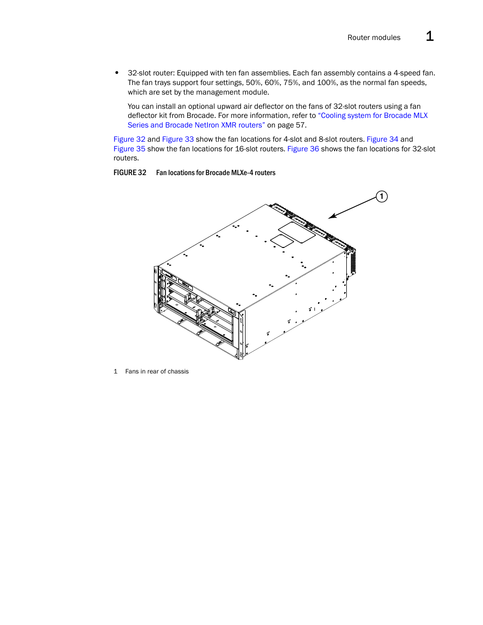 Brocade Communications Systems Brocade MLX Series and Brocade Netlron XMR 53-1002373-02 User Manual | Page 71 / 452