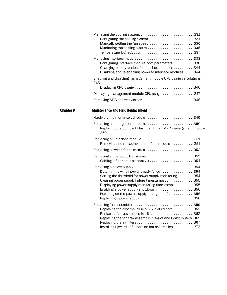 Brocade Communications Systems Brocade MLX Series and Brocade Netlron XMR 53-1002373-02 User Manual | Page 9 / 452