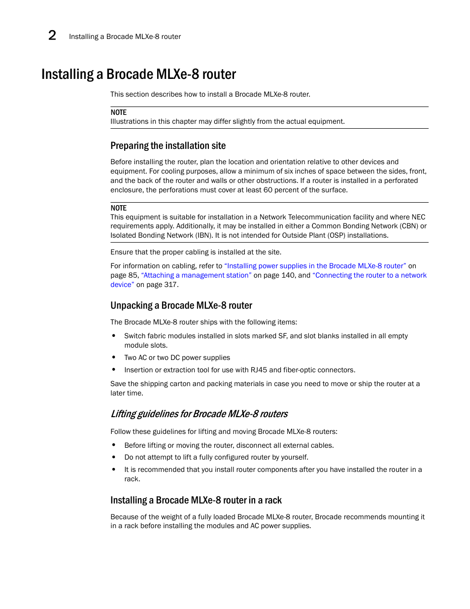 Installing a brocade mlxe-8 router, Preparing the installation site, Unpacking a brocade mlxe-8 router | Installing a brocade mlxe-8 router in a rack, Lifting guidelines for brocade mlxe-8 routers | Brocade Communications Systems Brocade MLX Series and Brocade Netlron XMR 53-1002373-02 User Manual | Page 98 / 452