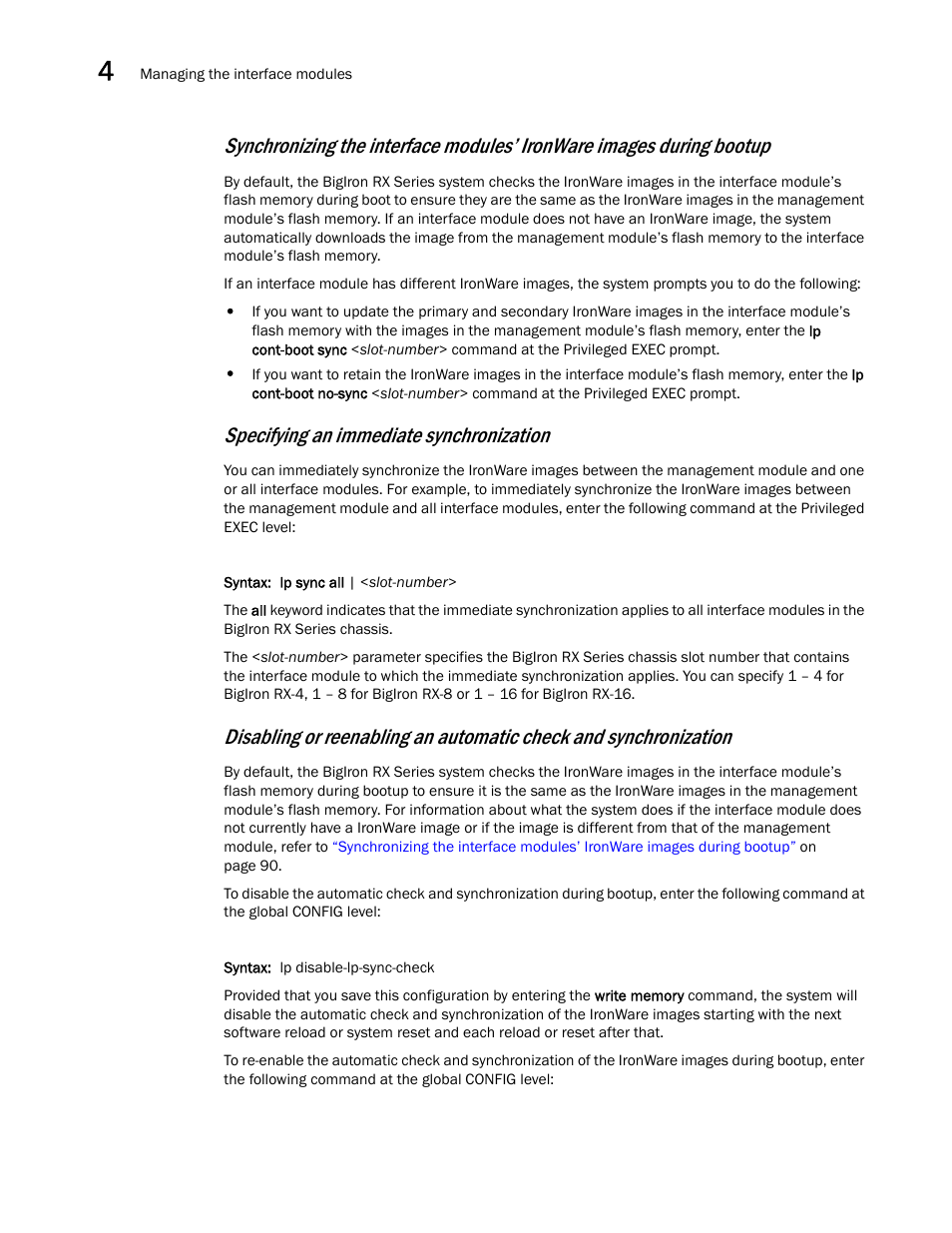 Specifying an immediate synchronization | Brocade BigIron RX Series Hardware Reference Manual User Manual | Page 102 / 206