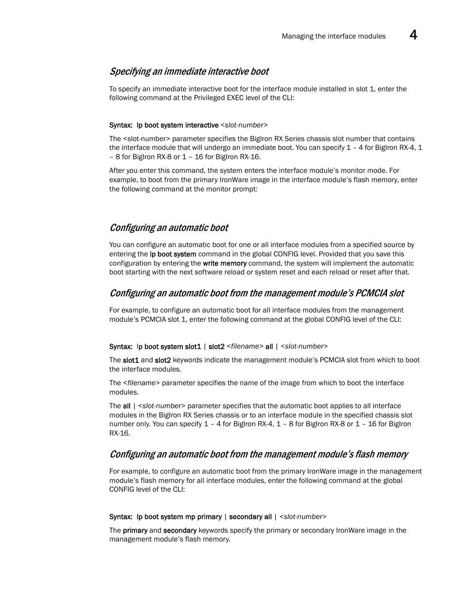 Specifying an immediate interactive boot, Configuring an automatic boot | Brocade BigIron RX Series Hardware Reference Manual User Manual | Page 105 / 206