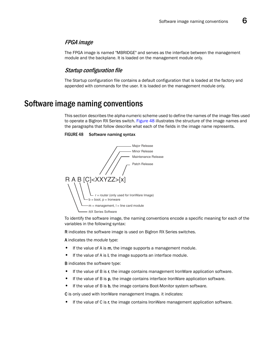 Software image naming conventions, Fpga image, Startup configuration file | R a b [c]<xxyzz>[x | Brocade BigIron RX Series Hardware Reference Manual User Manual | Page 135 / 206