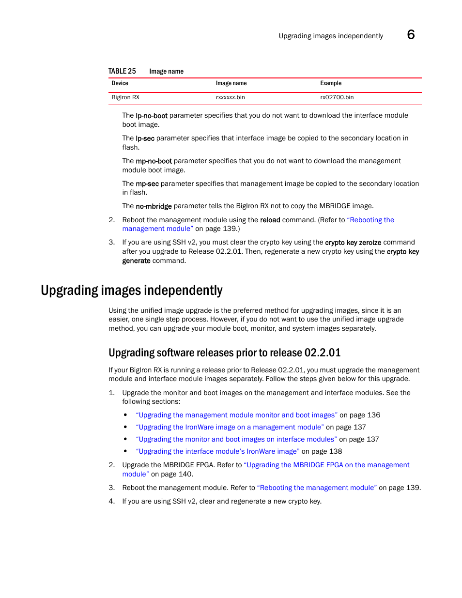 Upgrading images independently | Brocade BigIron RX Series Hardware Reference Manual User Manual | Page 147 / 206