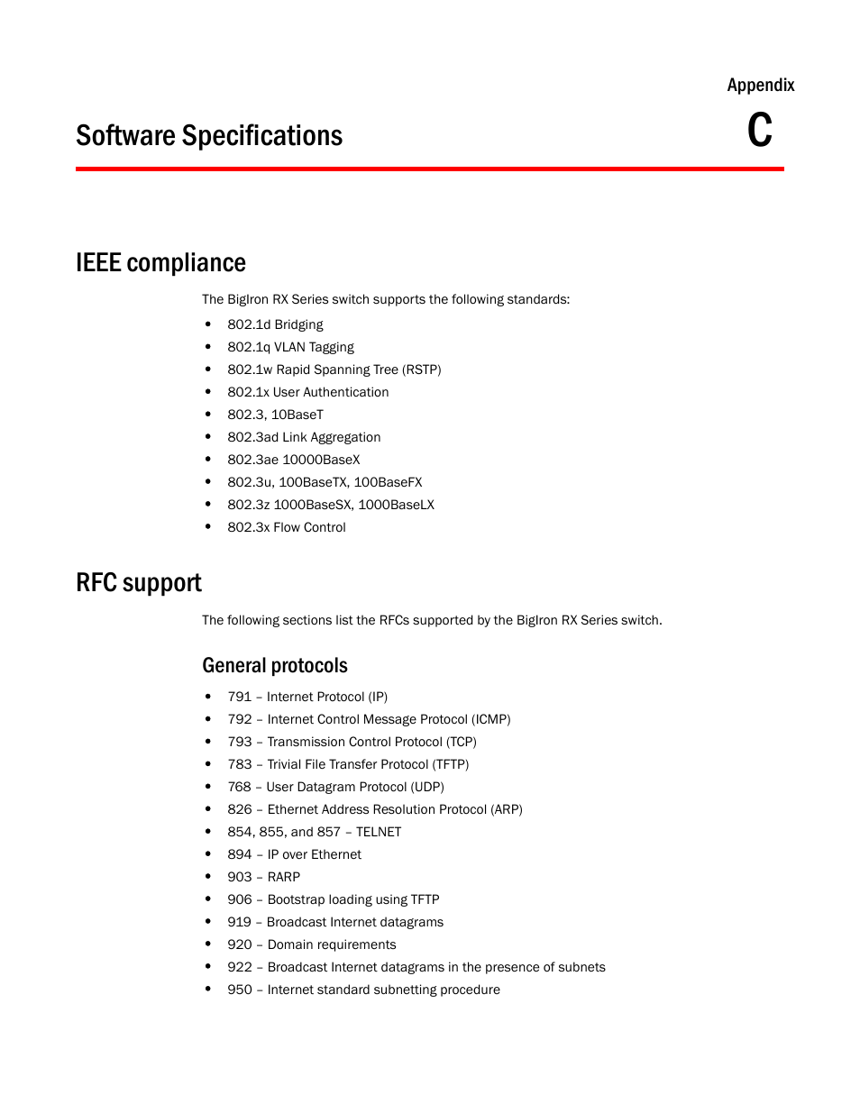 Software specifications, Ieee compliance, Rfc support | General protocols, Appendix c | Brocade BigIron RX Series Hardware Reference Manual User Manual | Page 193 / 206