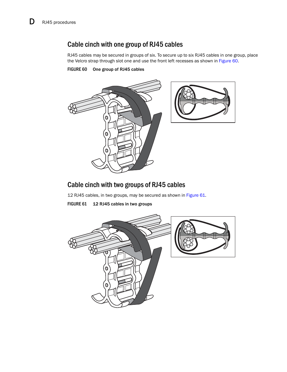 Cable cinch with one group of rj45 cables, Cable cinch with two groups of rj45 cables | Brocade BigIron RX Series Hardware Reference Manual User Manual | Page 202 / 206