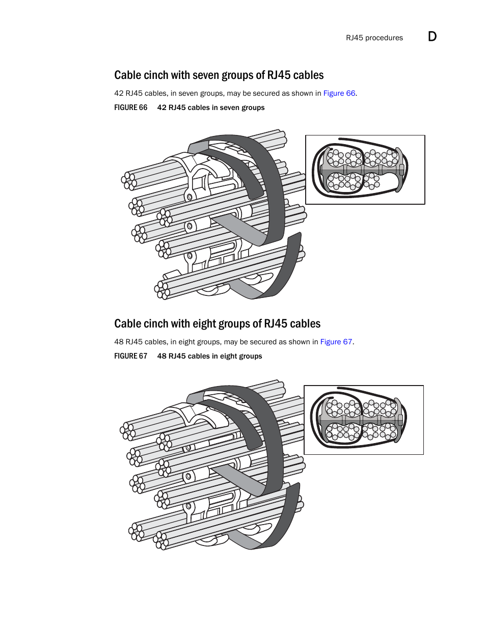 Cable cinch with seven groups of rj45 cables, Cable cinch with eight groups of rj45 cables | Brocade BigIron RX Series Hardware Reference Manual User Manual | Page 205 / 206