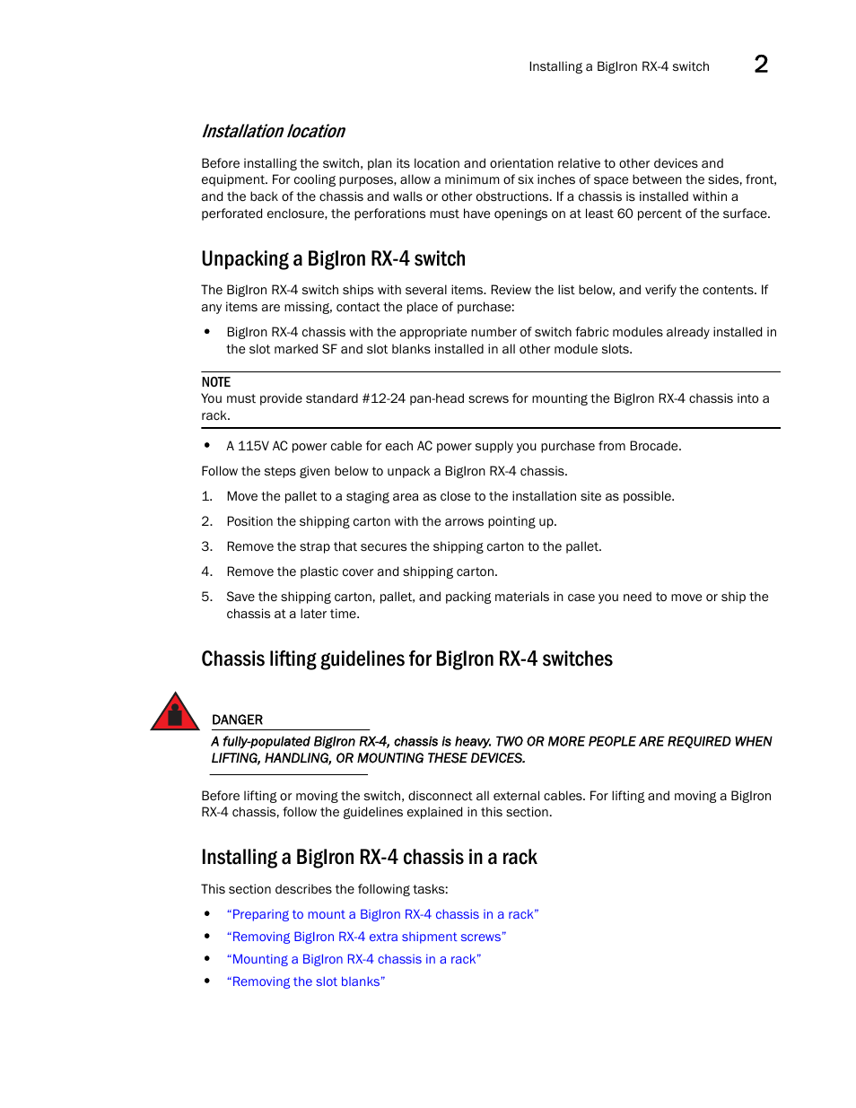 Unpacking a bigiron rx-4 switch, Installing a bigiron rx-4 chassis in a rack, Installation location | Brocade BigIron RX Series Hardware Reference Manual User Manual | Page 37 / 206