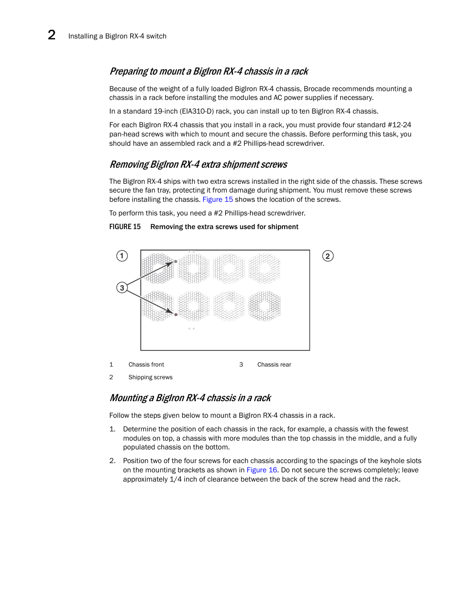 Removing bigiron rx-4 extra shipment screws, Mounting a bigiron rx-4 chassis in a rack | Brocade BigIron RX Series Hardware Reference Manual User Manual | Page 38 / 206