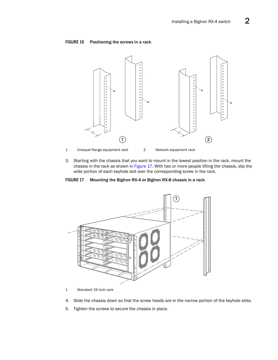 Figure 16, Do no | Brocade BigIron RX Series Hardware Reference Manual User Manual | Page 39 / 206