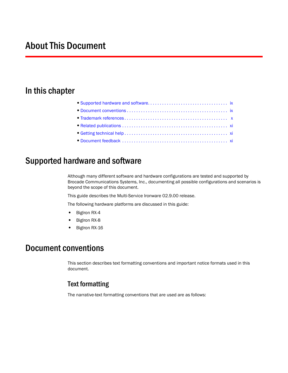 About this document, Supported hardware and software, Document conventions | Text formatting | Brocade BigIron RX Series Hardware Reference Manual User Manual | Page 9 / 206