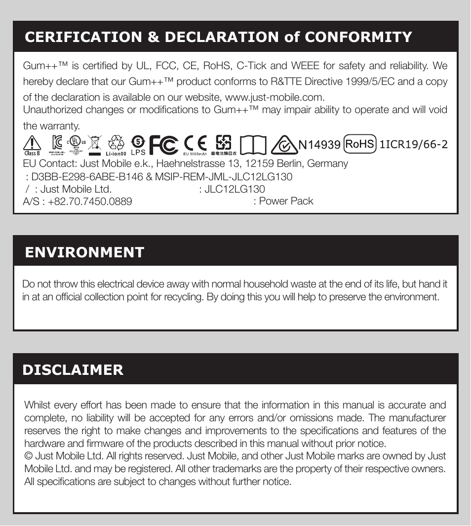 Environment, Disclaimer, Cerification & declaration of conformity | Just Mobile Gum User Manual | Page 7 / 7