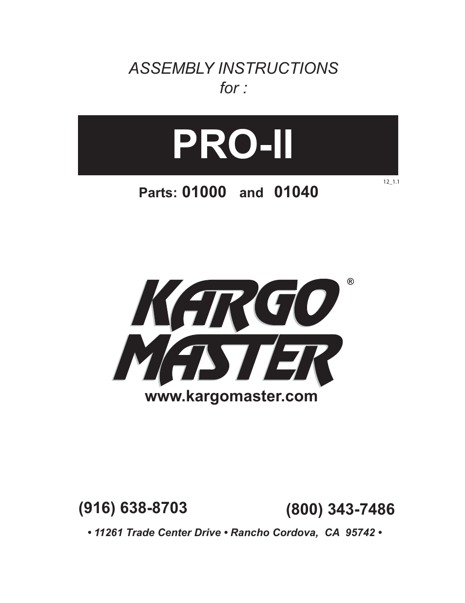 Kargo Master Pro II Steel Ladder Rack – Without A Camper Shell (0104) User Manual | 10 pages