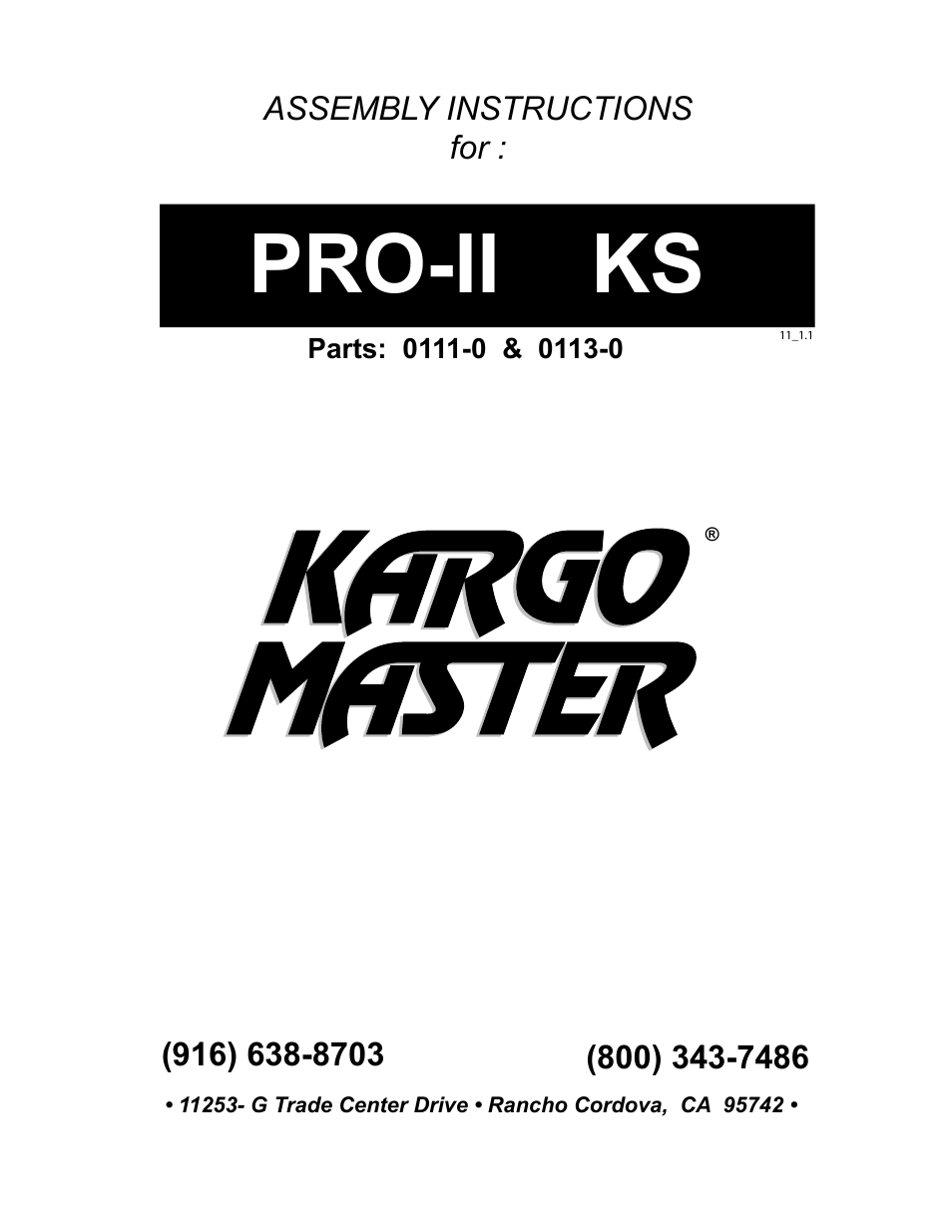 Kargo Master Pro II Steel Ladder Rack – With A Camper Shell (0113) User Manual | 8 pages