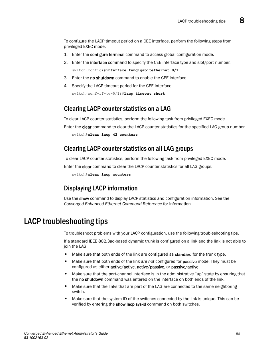 Clearing lacp counter statistics on a lag, Clearing lacp counter statistics on all lag groups, Displaying lacp information | Lacp troubleshooting tips | Brocade Communications Systems Converged Enhanced Ethernet 53-1002163-02 User Manual | Page 107 / 168
