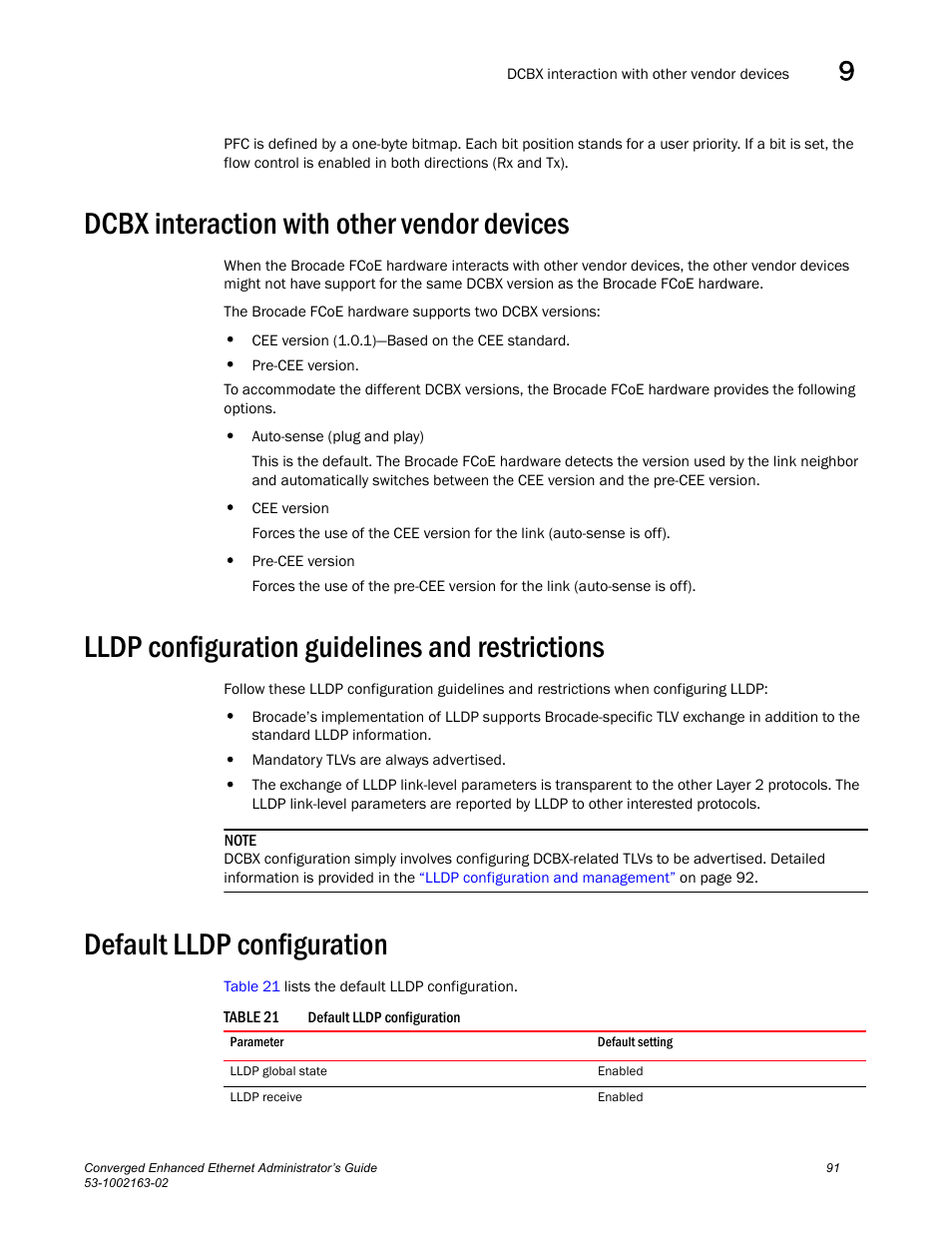 Dcbx interaction with other vendor devices, Lldp configuration guidelines and restrictions, Default lldp configuration | Table 21 | Brocade Communications Systems Converged Enhanced Ethernet 53-1002163-02 User Manual | Page 113 / 168