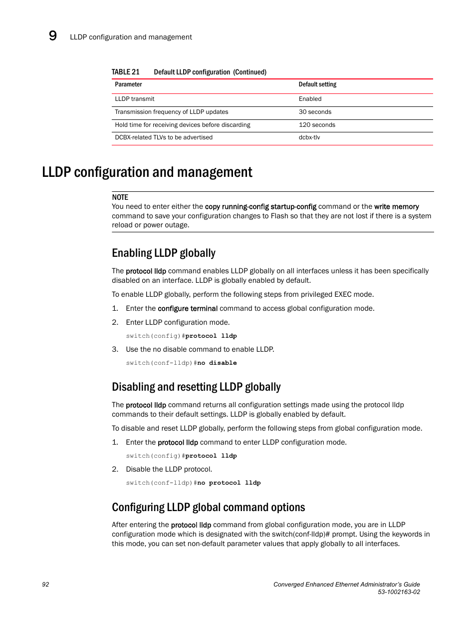 Lldp configuration and management, Enabling lldp globally, Disabling and resetting lldp globally | Configuring lldp global command options, Ided in the | Brocade Communications Systems Converged Enhanced Ethernet 53-1002163-02 User Manual | Page 114 / 168