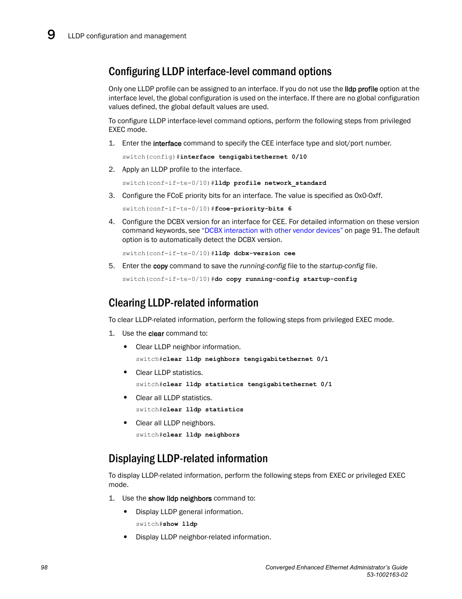 Configuring lldp interface-level command options, Clearing lldp-related information, Displaying lldp-related information | Brocade Communications Systems Converged Enhanced Ethernet 53-1002163-02 User Manual | Page 120 / 168